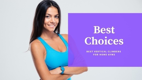 Best Vertical Climbers For Home Gyms