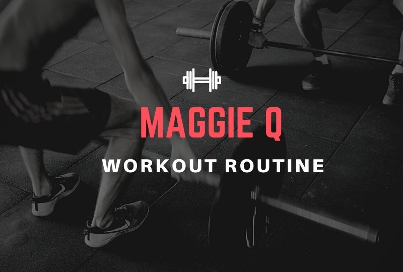 maggie q workout routine