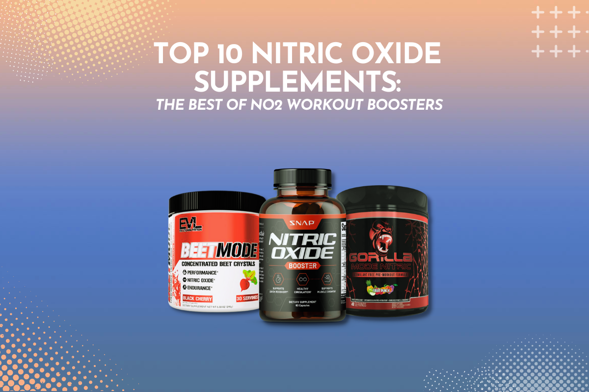 Best Nitric Oxide Supplements
