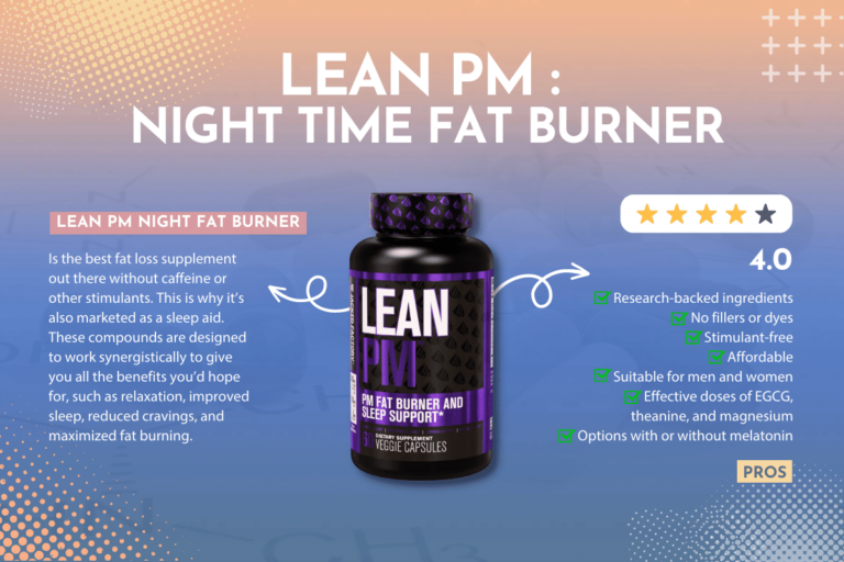 Lean PM Night Fat Burner Review
