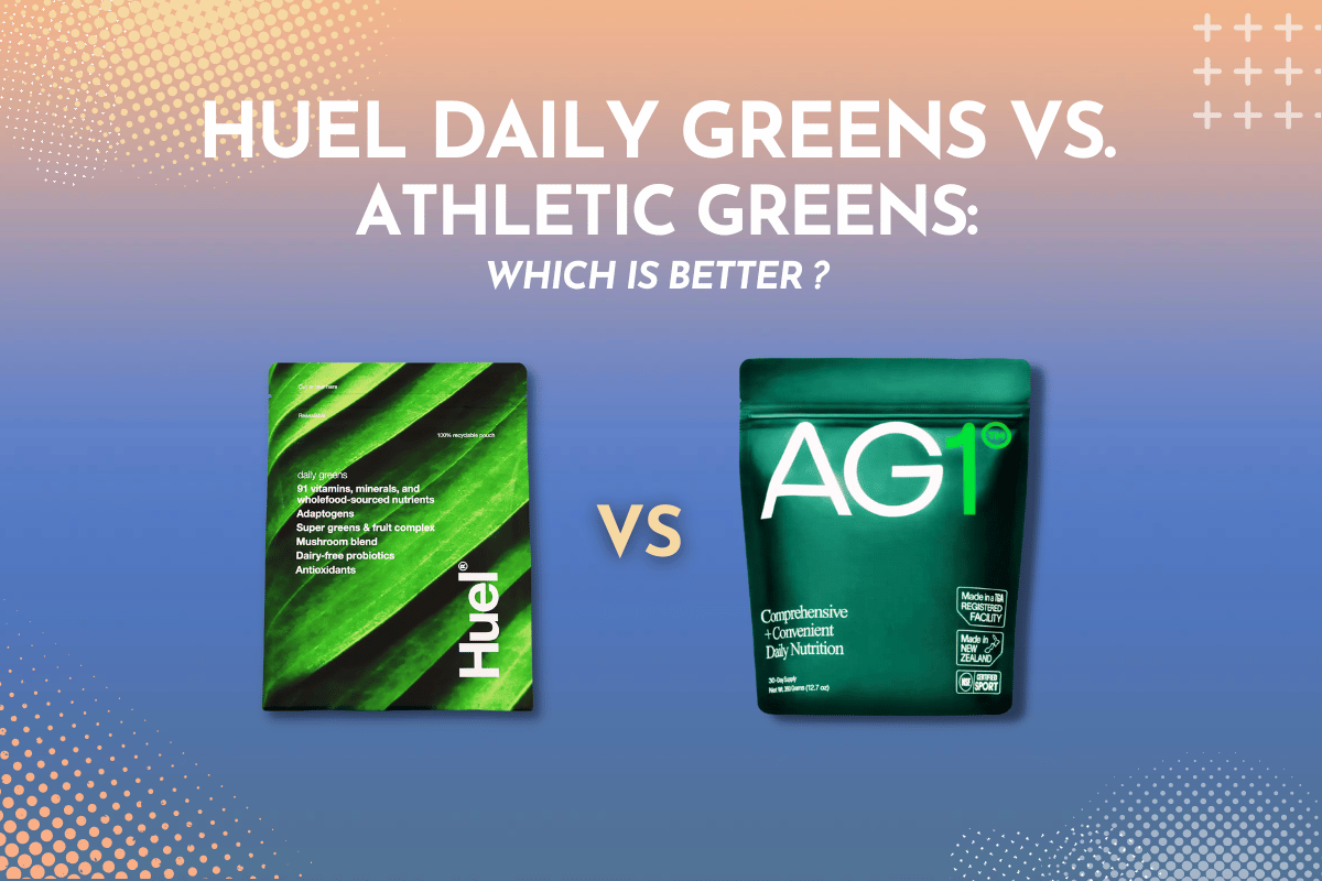Huel Daily Greens vs. Athletic Greens Review