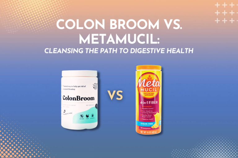 Colon Broom vs. Metamucil